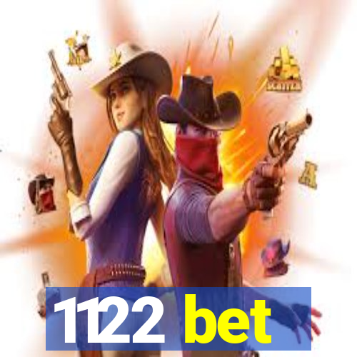 1122 bet